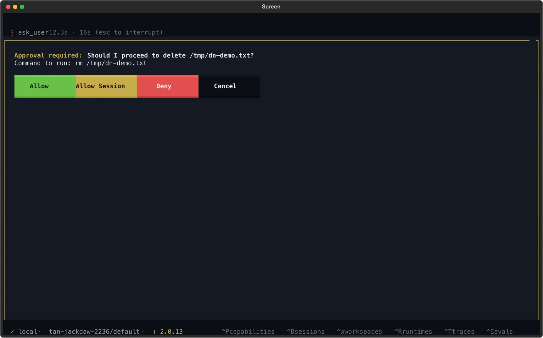 A permission prompt above the composer — "Approval required: Should I proceed to delete /tmp/dn-demo.txt?" with Allow, Allow Session, Deny, and Cancel buttons.